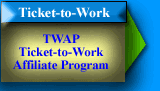 Ticket-to-Work Affiliate Program